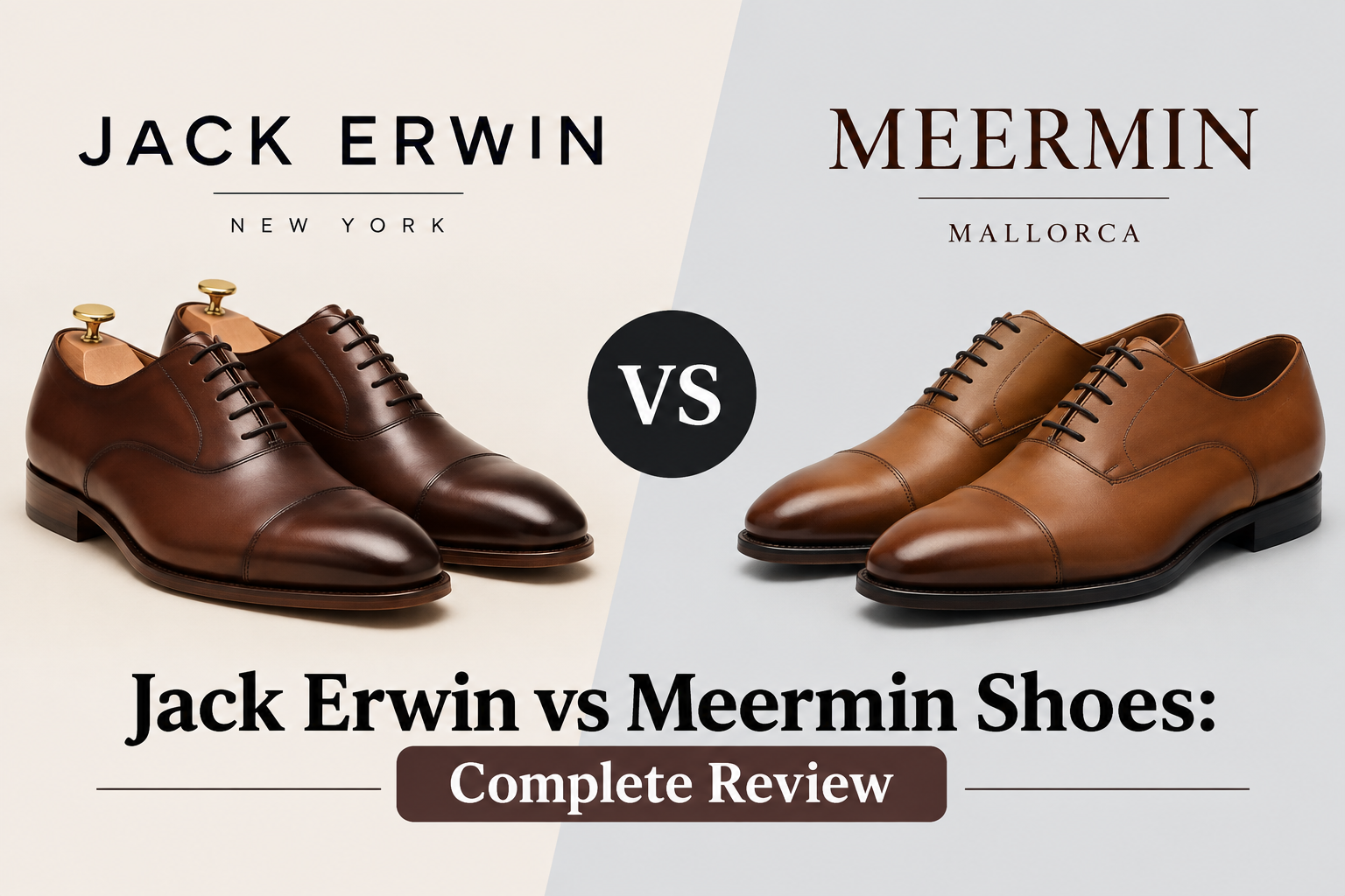 Jack Erwin vs Meermin Shoes: Complete Review