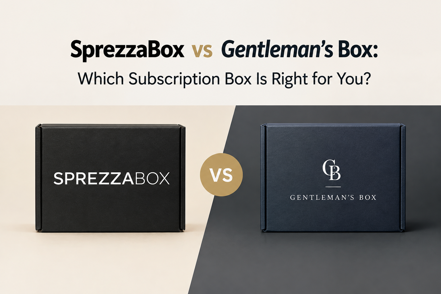 SprezzaBox vs Gentleman’s Box