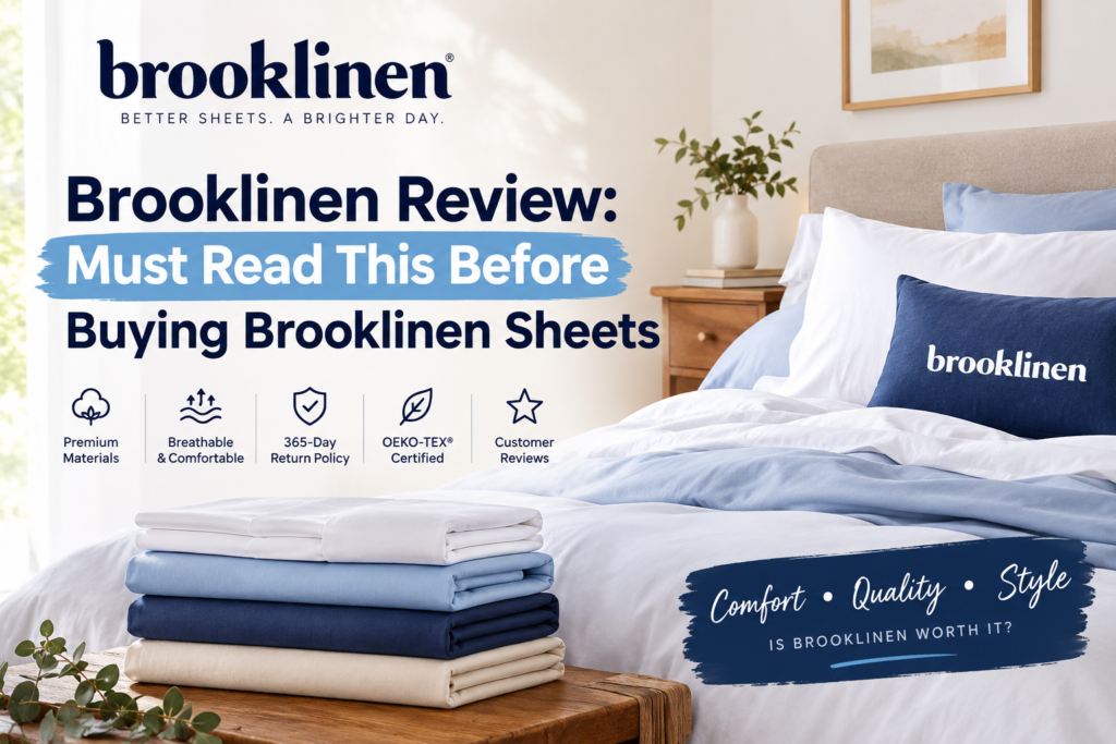 Brooklinen Review: Must Read This Before Buying Brooklinen Sheets Brooklinen Review